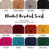 Blanket Kerchief Scarf