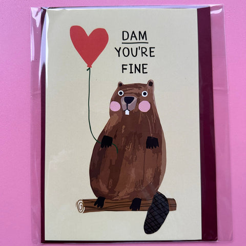 "Dam you're fine" Valentine's Card
